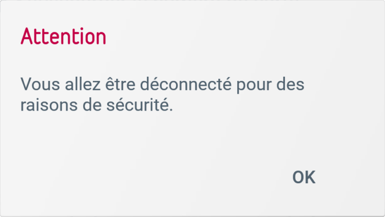 Capture d'écran du message d'erreur "Attention - Vous allez être déconnecté pour des raisons de sécurité" produit par Belfius Mobile